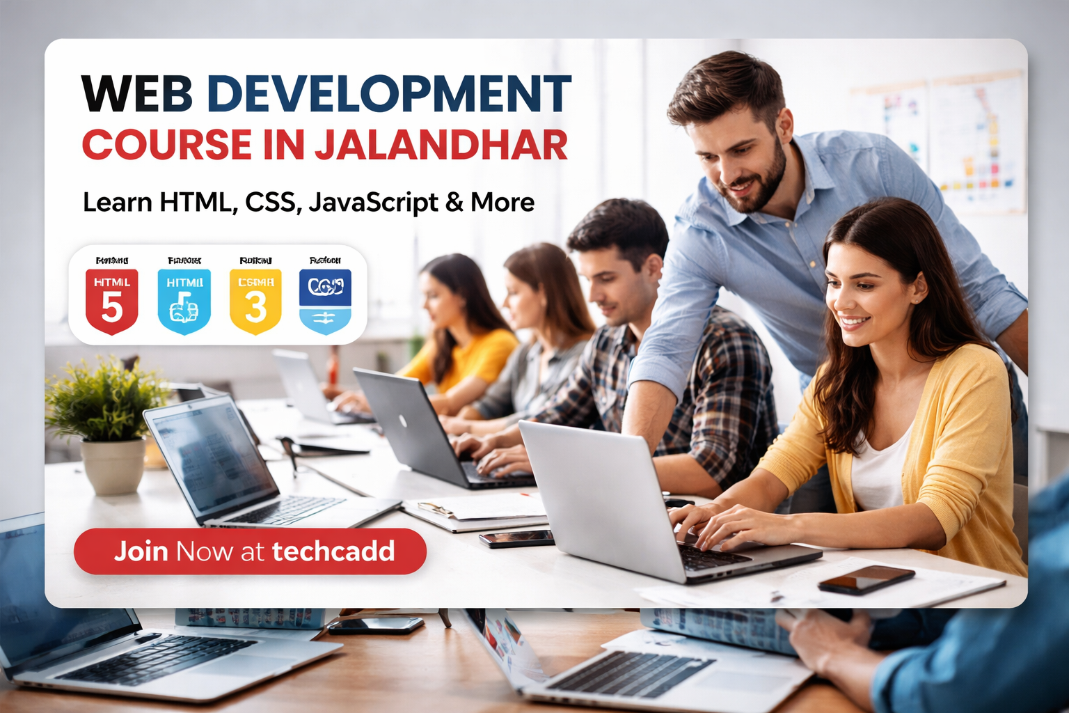 Web Development Course in Jalandhar – Why techcadd is the Best Choice for Web Development Training