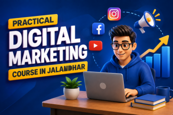 Professional Digital Marketing Course in Jalandhar