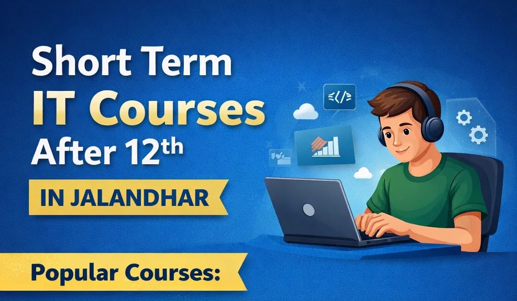 short term courses after 12th in Jalandhar
