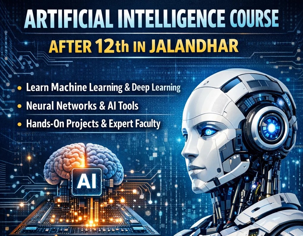 artificial intelligence course after 12th in Jalandhar