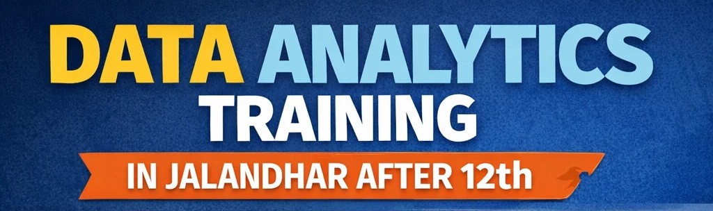 data analytics training Jalandhar after 12th