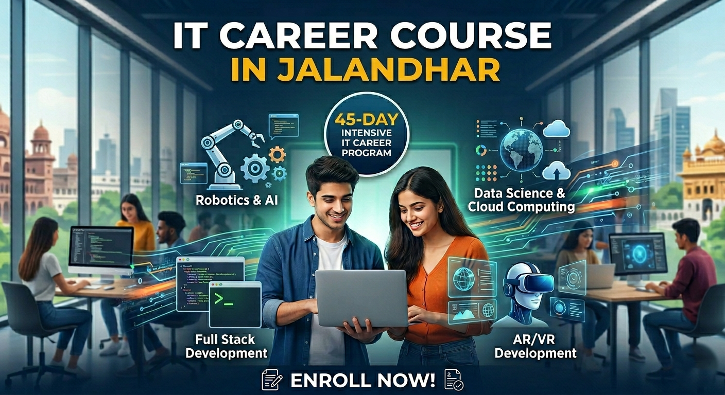 IT career course Jalandhar 45 days