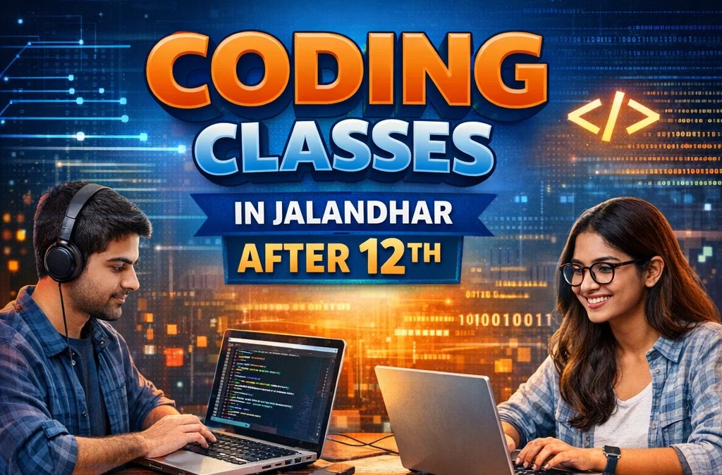 coding classes Jalandhar after 12th